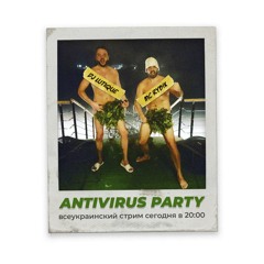 ANTIVIRUS PARTY with DJ LUTIQUE & MC RYBIK