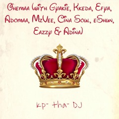 Ohemaa (with Gyakie, Kkeda, Efya, Adomaa, MzVee, Cina Soul, eShun, Adina & Eazzy)