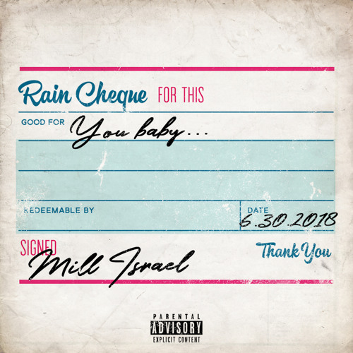 stream-rain-cheque-by-mill-israel-listen-online-for-free-on-soundcloud