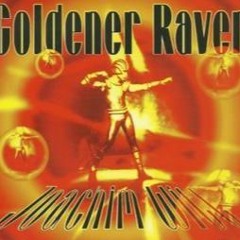 Goldener Raver - A.SID Techno Remix