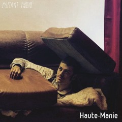 Haute-Manie [02.06.2023]