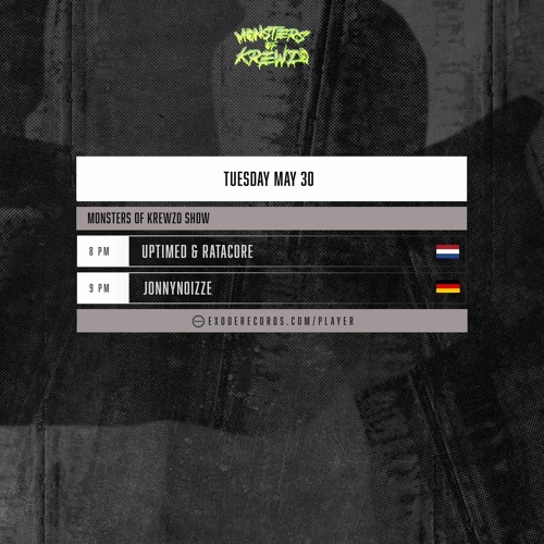 Uptimed & Ratacore - Monsters Of Krewzo Show 30.05.23