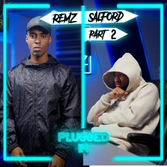 Remz x Fumez The Engineer - Plugged In (Part 2)