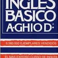 [Get] [EPUB KINDLE PDF EBOOK] Ingles Basico (ghio)/basic English (Spanish Edition) by