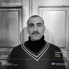 DTSDJ - RADIOSHOW OIZA RAVERS 122 EPISODE (DI.FM 28.02.24)