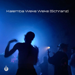 Kalemba Weke Weke (Schranz)