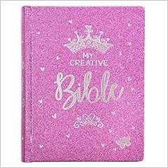 READ⚡️PDF❤️eBook ESV Holy Bible, My Creative Bible For Girls, Hardcover w/Ribbon Marker, Illustrated
