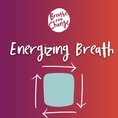 Quick Energizing Breath