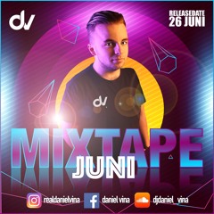 Mixtape Juni | Daniel Vina