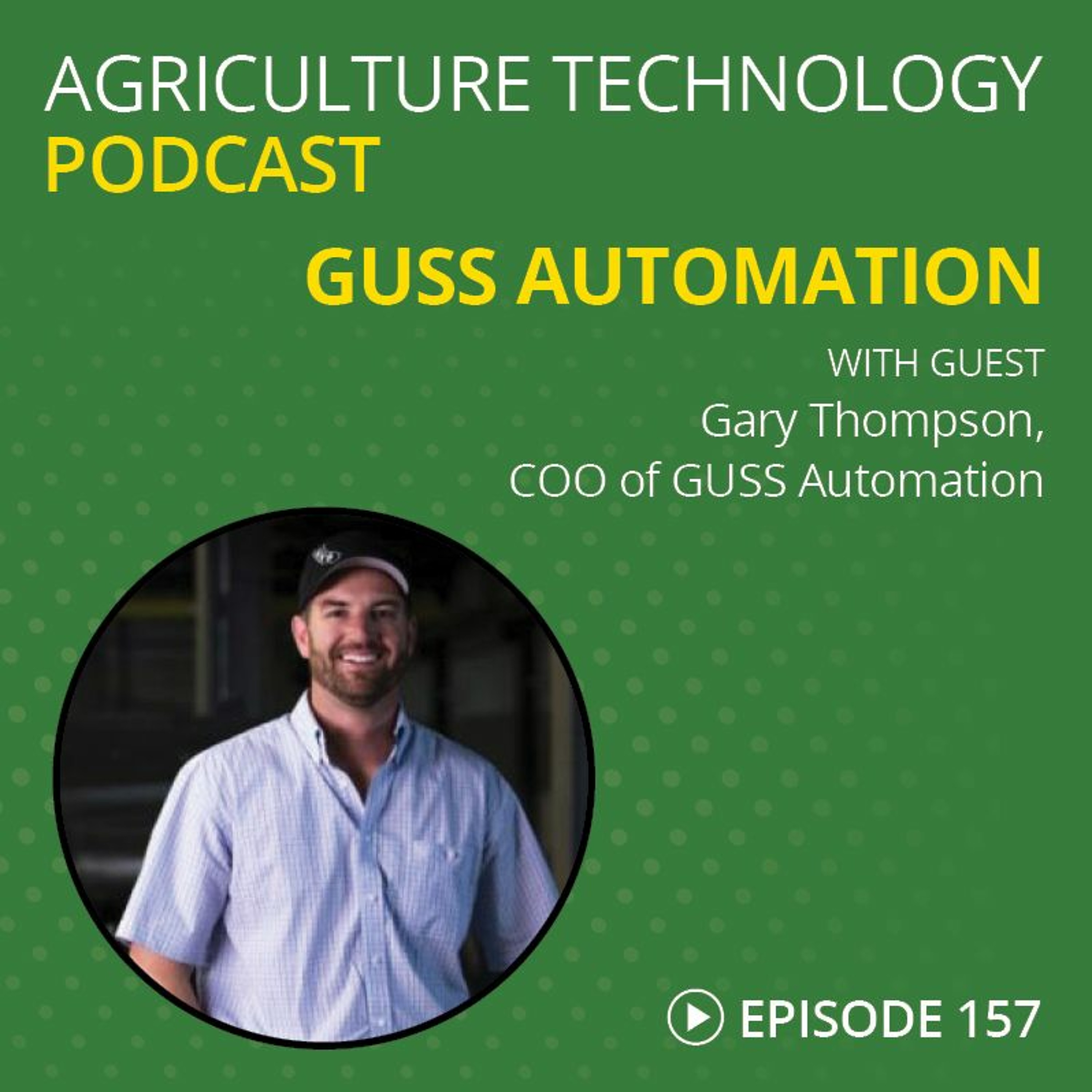 Ep. 157 GUSS Automation