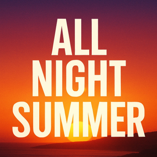 All Night Summer