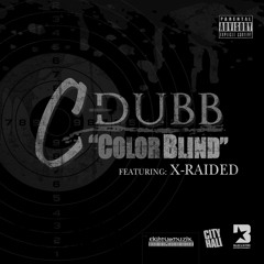 Color Blind (street) [feat. X-Raided]