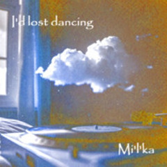 20250301_I'd lost dancing