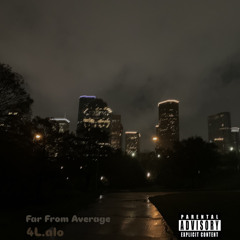 Far From Average (Prod by. Segador)