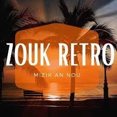 Nos Meilleurs Souvenirs Rétro Zouk