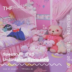 Spectrum #25 w/ Emma - Unfinished Sympathy // 03.04.24