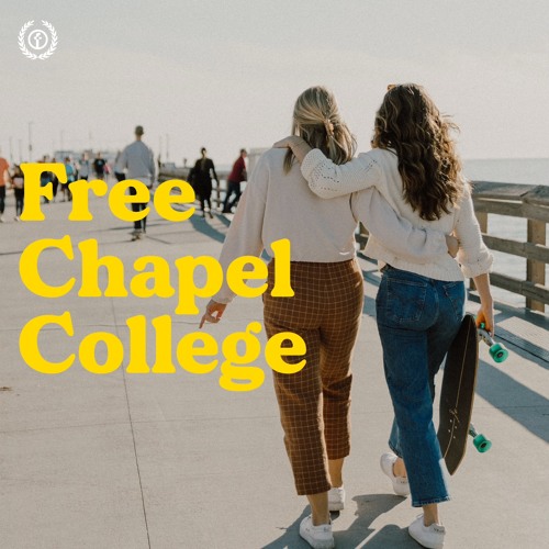 Stream What It’s Like To Be A Student Free Chapel College Preview Days