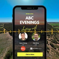 Wilderlands Radio Interview - Evenings ABC