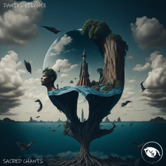 PREMIERE : Daniel Vilchez - Sacred Chants (Original Mix) [Vision 3 Records]