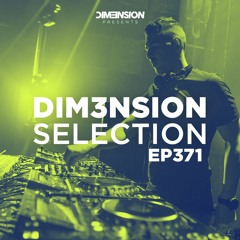 DIM3NSION Selection - Episode 371 (02.12.2022)