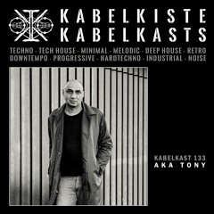 KABELKAST 133 - AKA TONY