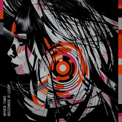 When Time Becomes A Loop