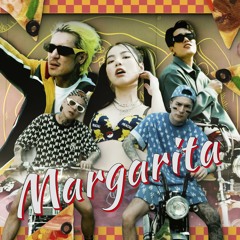 Margarita (feat. Dreamhigh, P-Hot & Wonderframe)