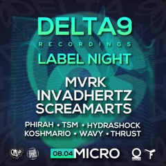 DELTA9 Label Night Sofia 08.04.22 - INVADHERTZ Promo Mix