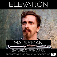 Marksman - Live From Elevation 09.04.22