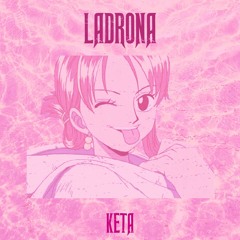 ladrona (prod. Suite 246)
