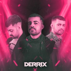Derrix - Don’t Stop The Party (Bootleg)