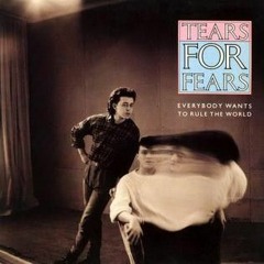 Everybody Wants to Rule the World - Tears for Fears (1 hour loop)