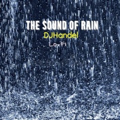 The Sound Of Rain
