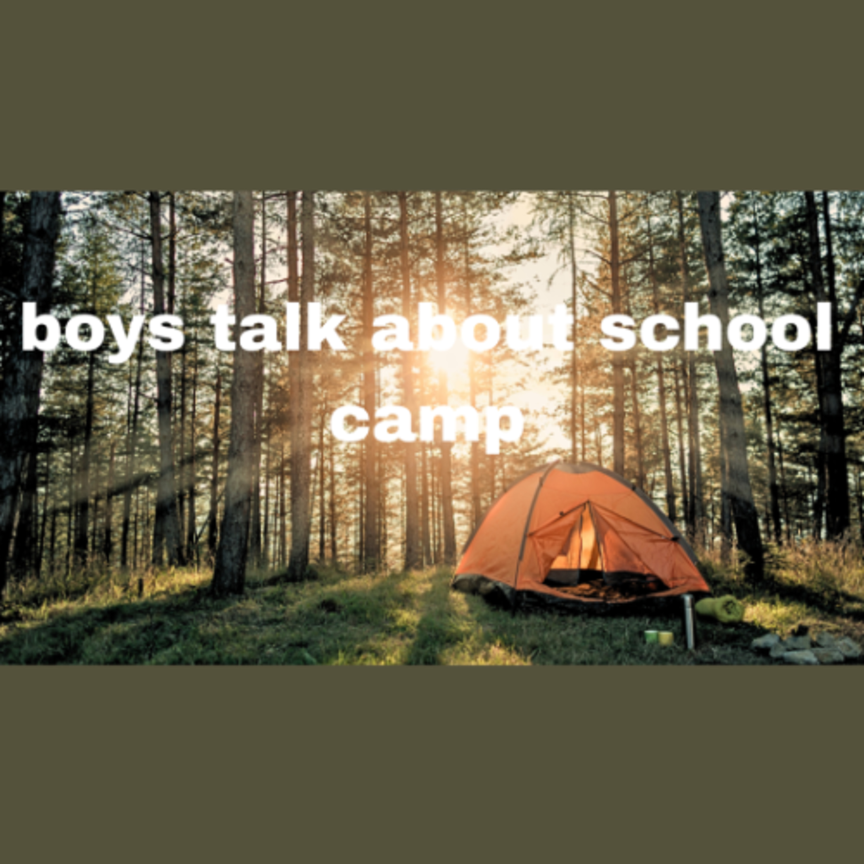 Boys Talk About School Camp - Aleksy, Braxton and Jacob - Xavier College