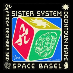 Sister System Floyd 12-3-2021