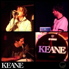 Keane - Bend And Break - Live At TC's Birmingham 03.03.2004