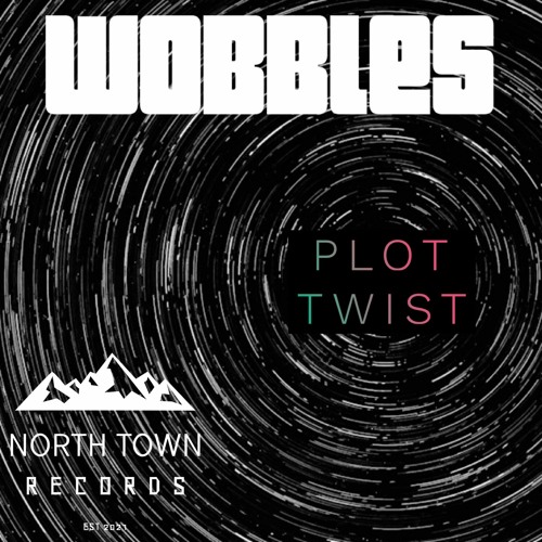 Wobbles - Plot Twist (NT Master1)