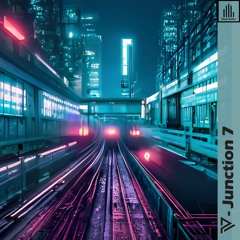 IV - Junction 7 (Free Download)