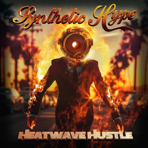 Heatwave Hustle