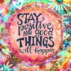 Positive Vibes