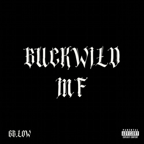 Buckwild MF - 6B.Low