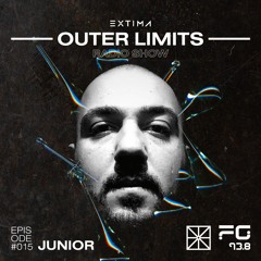 Outer Limits Radio Show 015 - Junior (TR)