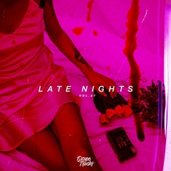 Late Nights Vol. 27 | R&B & Soul, Bedroom Mix 2020