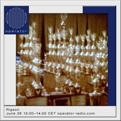 RIGSON - OPERATOR RADIO June 2020