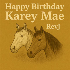 Happy B-Day Karey Mae 6