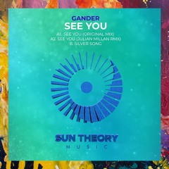 PREMIERE: GANDER — See You (Original Mix) [Sun Theory Music]