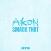Smack That (ATO Remix)