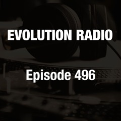Evolution Radio 496 08-23-2024 (Dubstep)