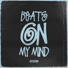 Beats On My Mind