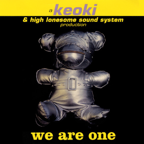 Stream Keoki Listen to We Are One playlist online for free on SoundCloud